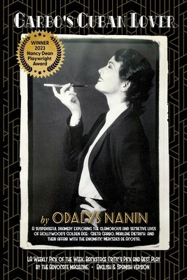 Garbo's Cuban Lover by Nanin, Odalys
