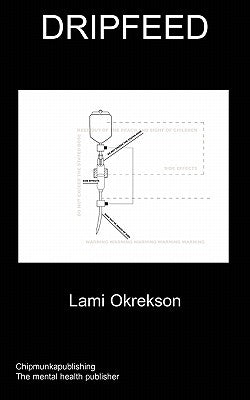 Dripfeed by Okrekson, Lami