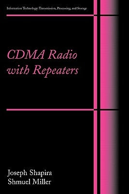 Cdma Radio with Repeaters by Shapira, Joseph