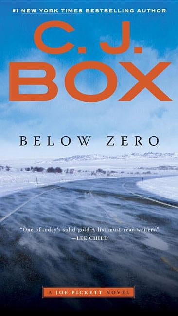 Below Zero by Box, C. J.