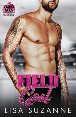 Field Goal by Suzanne, Lisa