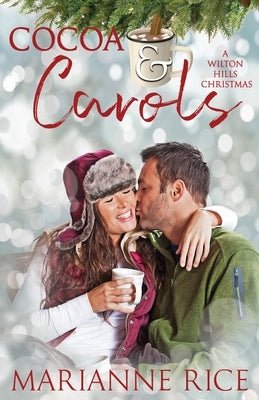 Cocoa & Carols by Rice, Marianne