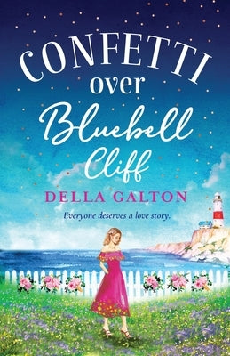 Confetti Over Bluebell Cliff by Galton, Della