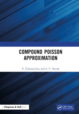 Compound Poisson Approximation by Čekanavičius, V.