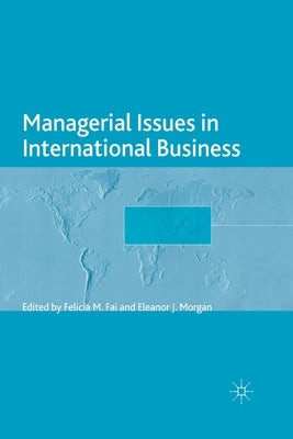Managerial Issues in International by Fai, F.