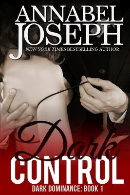 Dark Control by Joseph, Annabel