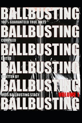 Ballbusting: Volume 1 by Stacy, Ballbusting