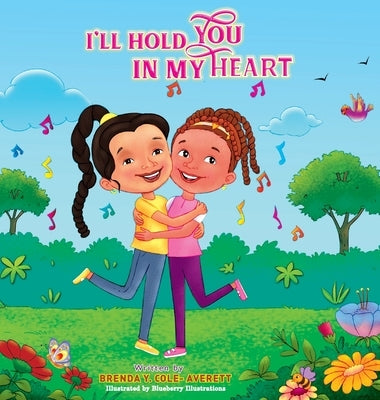 I'll Hold You In My Heart by Averett, Brenda Y. Cole