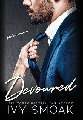 Devoured by Smoak, Ivy