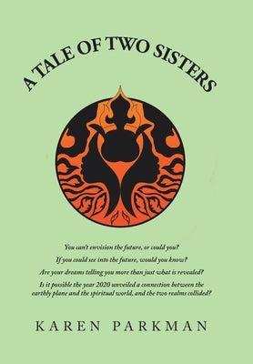 A Tale of Two Sisters by Parkman, Karen