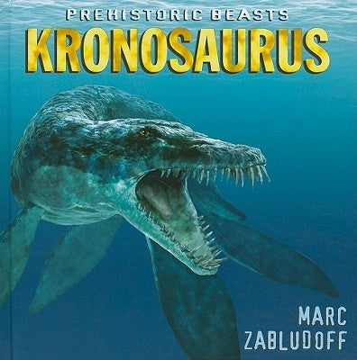 Kronosaurus by Zabludoff, Marc