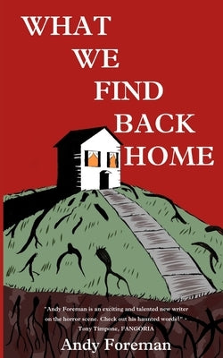 What We Find Back Home: A Horror Novel by Fisher, Martin