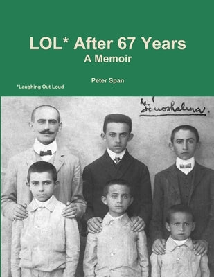 LOL After 67 Years by Span, Peter