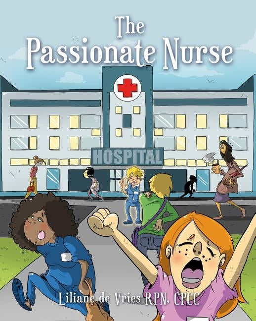 The Passionate Nurse by S, Tomasz