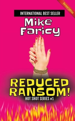 Reduced Ransom! Second Edition by Faricy, Mike