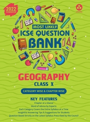 Most Likely Question Bank - Geography: ICSE Class 10 for 2022 Examination by Oswal