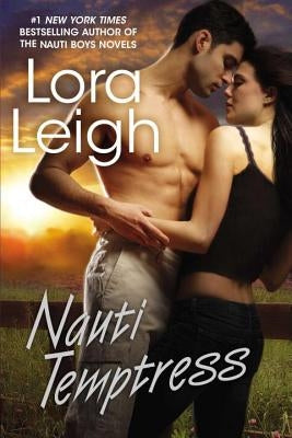 Nauti Temptress by Leigh, Lora