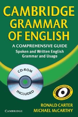 Cambridge Grammar of English Hardback: A Comprehensive Guide [With CDROM] by Carter, Ronald