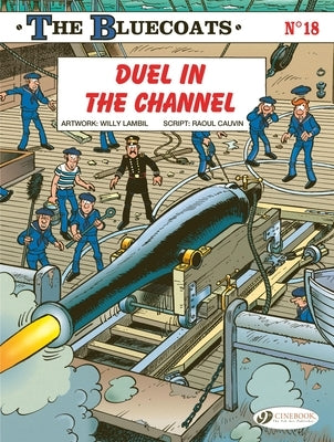 Duel in the Channel by Cauvin, Raoul