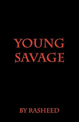 Young Savage by Rasheed