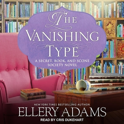 The Vanishing Type by Adams, Ellery
