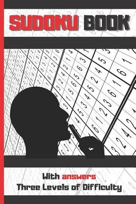 Sudoku Book: 6" X 9" 100 SUDOKU PUZZLES BOOK WITH ANSWER KEYS INCLUDED. Easy to Hard. TONS OF FUN. EASY-TO-READ FONT SUDOKU BOOK. KIDS AND ADULTS. by Puzzles, Inspired