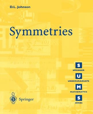 Symmetries by Johnson, D. L.