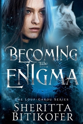 Becoming the Enigma by Bitikofer, Sheritta