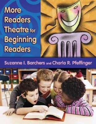 More Readers Theatre for Beginning Readers by Barchers, Suzanne I.