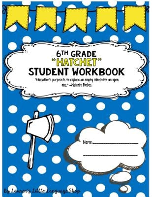 Hatchet Guidebook Unit Workbook by Cesar, Lauren Atterbery