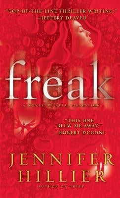 Freak by Hillier, Jennifer