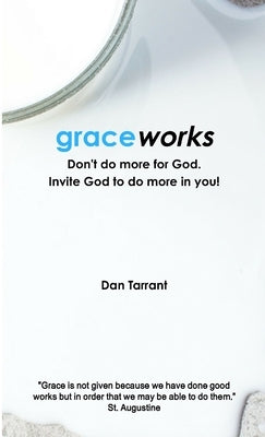 graceworks by Tarrant, Dan