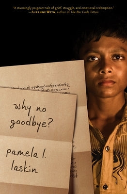 Why No Goodbye? by Laskin, Pamela L.