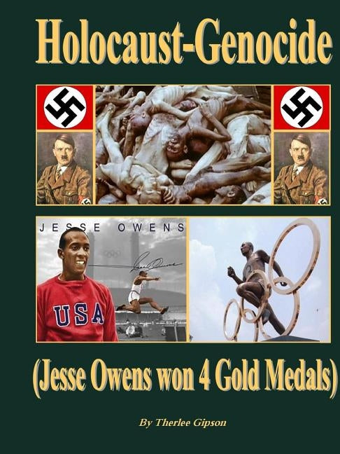 Holocaust-Genocide by Gipson, Therlee