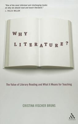 Why Literature? by Bruns, Cristina Vischer