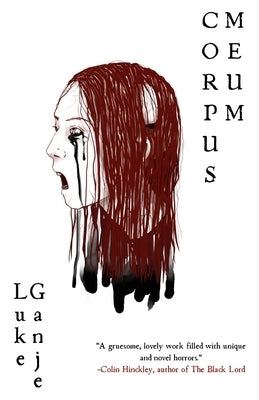 Corpus Meum by Liddle, Dani