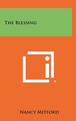 The Blessing by Mitford, Nancy