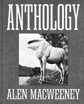 Anthology by Macweeney, Alen
