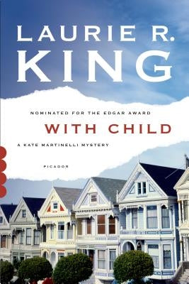 With Child by King, Laurie R.
