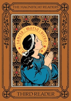 Magnificat Readers: Third Reader by Bergman, Lisa