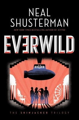Everwild by Shusterman, Neal