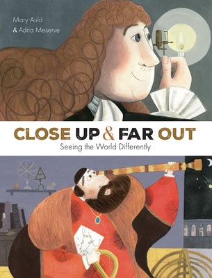 Close Up and Far Out by Auld, Mary