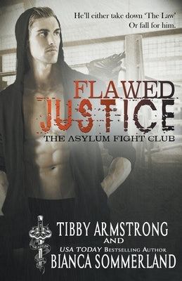 Flawed Justice by Armstrong, Tibby