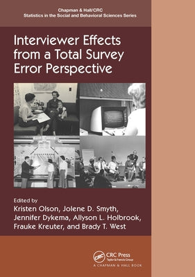 Interviewer Effects from a Total Survey Error Perspective by Olson, Kristen