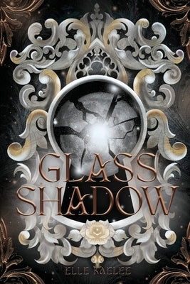 Glass Shadow by Kaelee, Elle