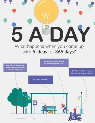 5 Ideas A Day by Delahunty, David
