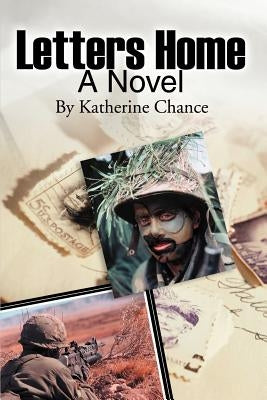 Letters Home by Chance, Katherine