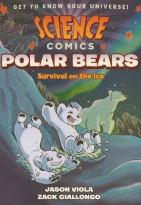 Polar Bears: Survival on the Ice by Giallongo, Zack