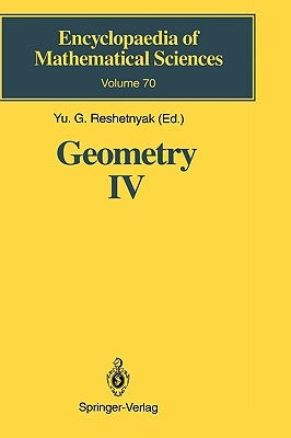 Geometry IV: Non-Regular Riemannian Geometry by Reshetnyak, Yu G.