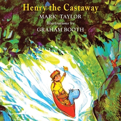 Henry the Castaway by Taylor, Mark